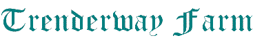 Trenderway Farm
